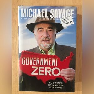 Government Zero by Michael Savage 2015 1st Edition Hardcover